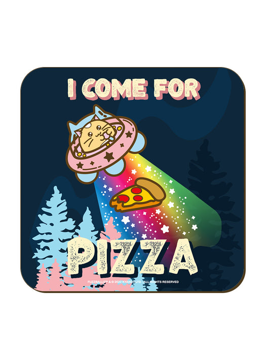 Fuzzballs I Come For Pizza Coaster