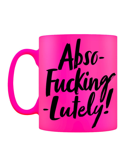 Abso-fucking-lutely! Pink Neon Mug