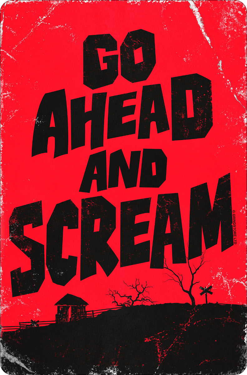 Go Ahead and Scream Greet Tin Card