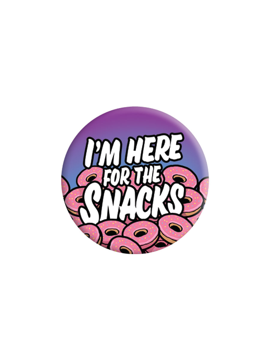I'm Here For The Snacks Badge