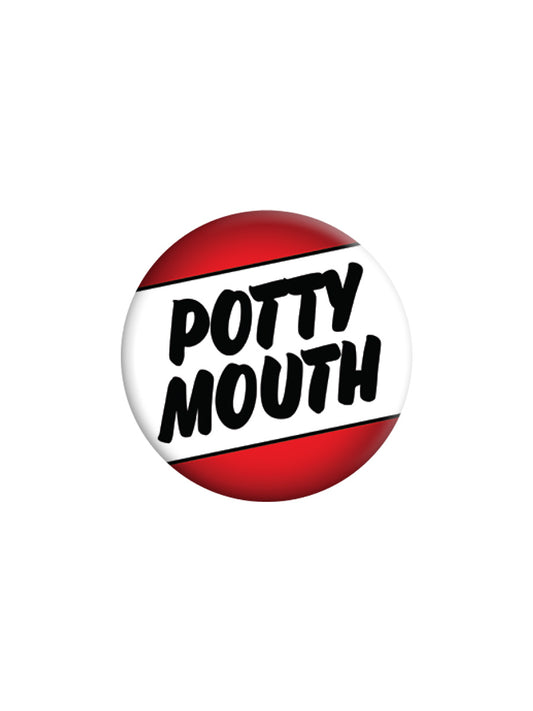 Potty Mouth Badge