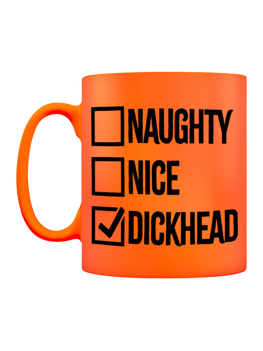 Naughty Nice Dickhead Christmas Orange Neon Mug