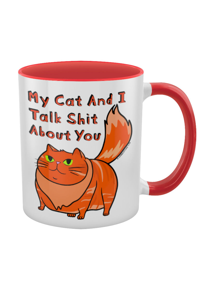 My Cat & I Talk Shit About You Red Inner 2-Tone Mug