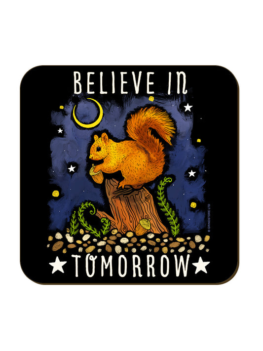 Faith Believe In Tomorrow Coaster