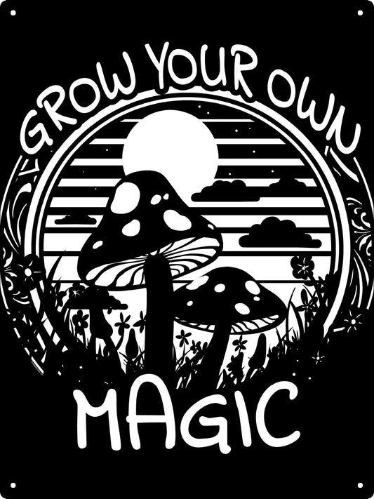 Mushrooms Grow Your Own Magic Large Tin Sign