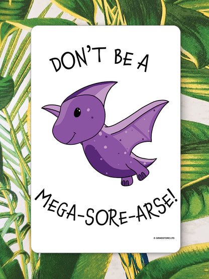 Don't Be A Mega-Sore-Arse! Greet Tin Card